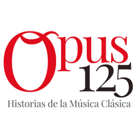 Opus125 - Historias de la Música Clásica podcast