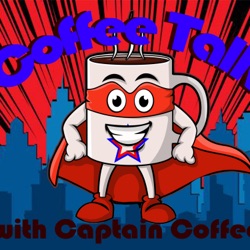 Episdoe 102 - Captain Coffee March Madness