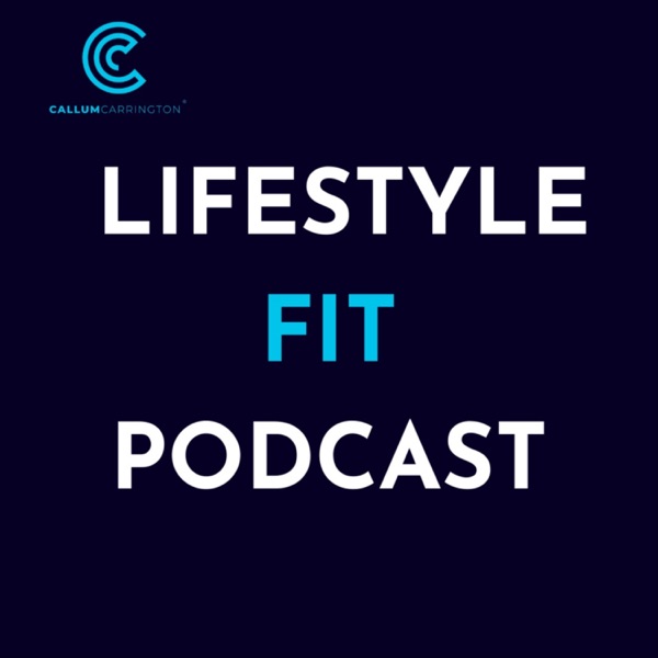 Lifestyle Fit Podcast Artwork