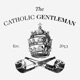 The Catholic Gentleman