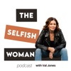 The Selfish Woman