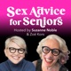 Sex Advice for Seniors Podcast