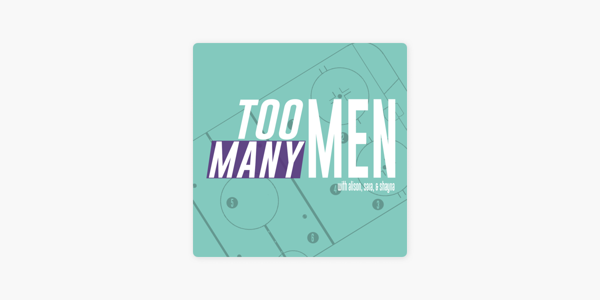Too Many Men Podcast
