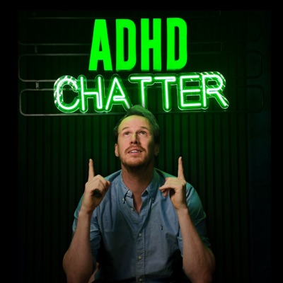 ADHD Chatter:Alex Partridge