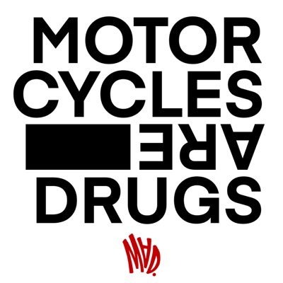 Motorcycles Are Drugs: Conversations In Motion