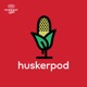 Huskerpod: The Husker Football Fan Podcast