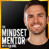 The Mindset Mentor - Rob Dial