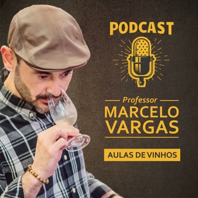 Aulas de Vinho - Prof. Marcelo Vargas:Marcelo Vargas