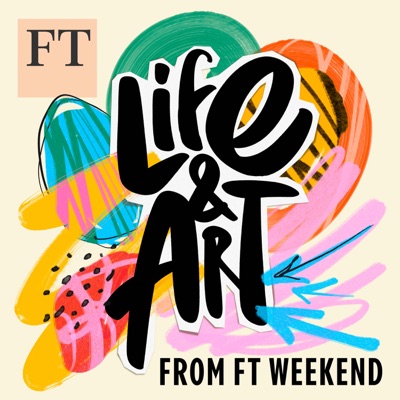 Life and Art from FT Weekend:Financial Times