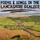 Episode 9 - Poems and Songs in the Lancashire Dialect