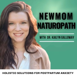 71 | Finally, A Realistic Self-Care Plans for Anxious Postpartum Moms