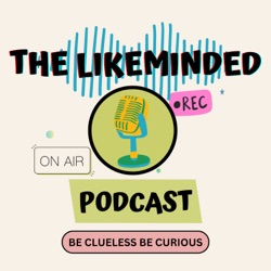 The Likeminded Podcast