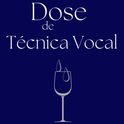 Dose de Técnica Vocal Dose de Técnica Vocal