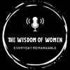 The Wisdom of Women - The Wisdom of Women Podcast