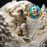 Tim Wesley - Godfather of Powder Surfing - Episode 326