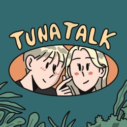 Tuna Talk 