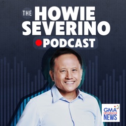 The Howie Severino Podcast