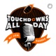 Touchdowns All Day with Jon Barber & Max Dawson