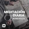 Meditación Diaria - Carlos Josue Guevara
