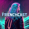 Le Frenchcast - Pantelis Comedy