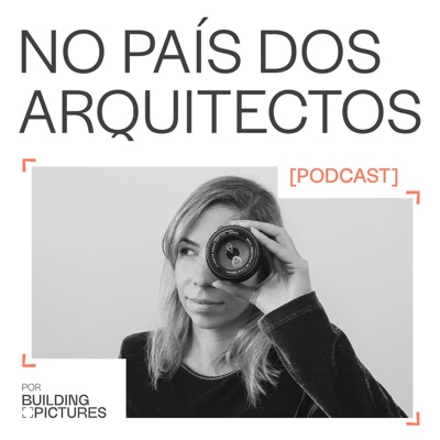 No País dos Arquitectos