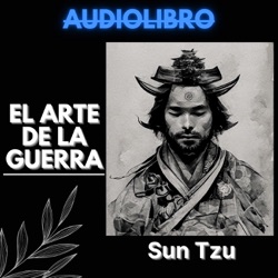 El Arte de la Guerra de Sun Tzu