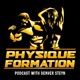 Physique Formation Podcast - Denver Steyn