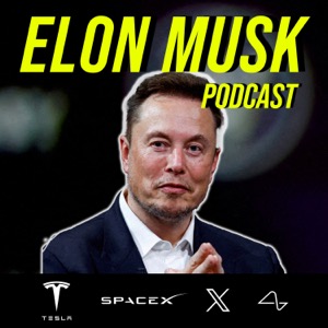 Elon Musk Podcast