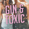 Gin & Toxic With Christina And Lily - Christina Harris & Lily Stewart