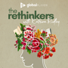 The Rethinkers with Katrina Ridley - Global