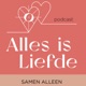 Alles Is Liefde Podcast
