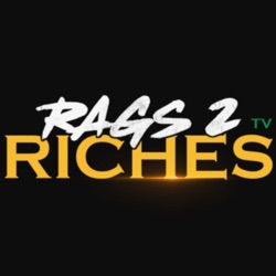 Rags 2 Riches : The Secret Ingredients of Top Celebrities & Business Icons