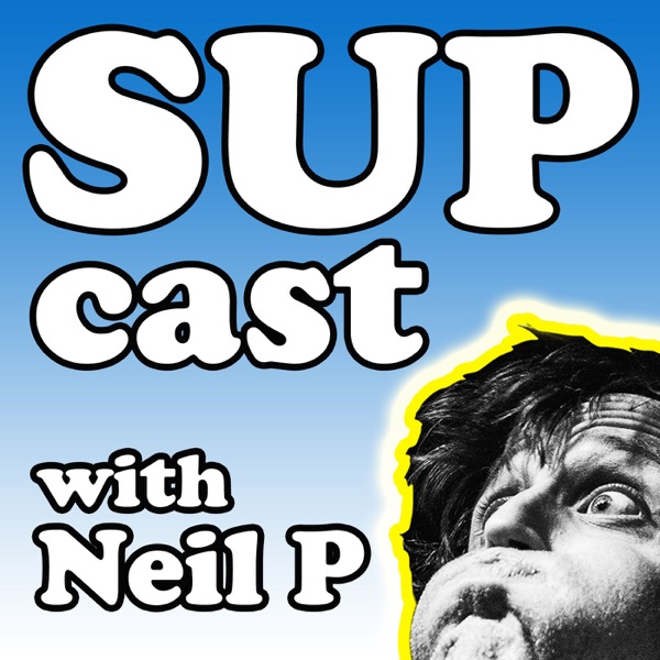 SUPcast w/ Neil P podcast show image