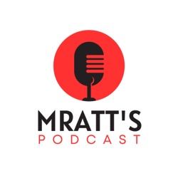 Mratt Podcast