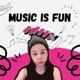 MUSIC !S FUN