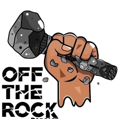 Off The Rock Podcast:Off The Rock Podcast