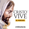 Cristo Vive, el Podcast.
