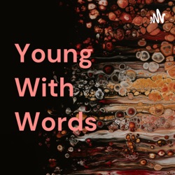 Young With Words (Trailer)