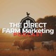 The Direct Farm Marketing Podcast