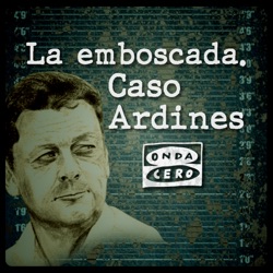 1x04 La emboscada. Caso Ardines: El crimen