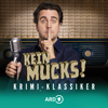 "Kein Mucks!" – der Krimi-Podcast mit Bastian Pastewka (Neue Folgen)