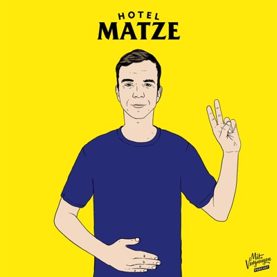 Hotel Matze:Matze Hielscher & Mit Vergnügen