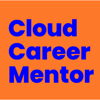 Cloud Career Mentor - Cloud Career Mentor