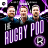 The Rugby Pod - The Ringer