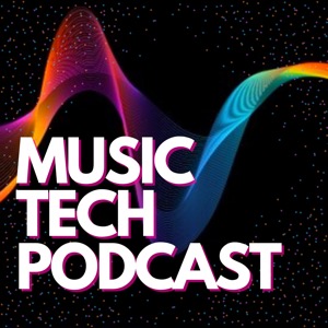 Music Tech Podcast