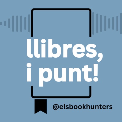 Llibres, i punt!:Els Book Hunters