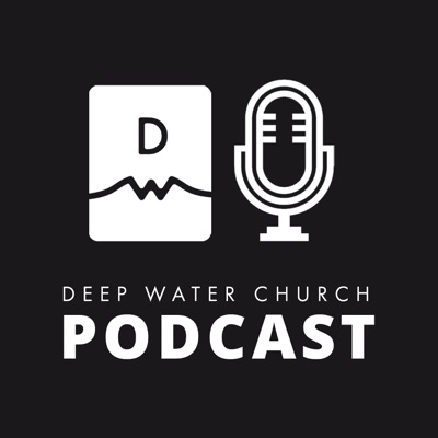 Deep Water Church Deep Water Church
