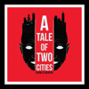 A Tale of Two Cities - Charles Dickens