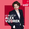 Le Billet d'Alex Vizorek - France Inter