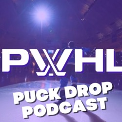PWHL Puck Drop | Ep 16 | Push for the Playoffs - Historic Games and Players To Watch